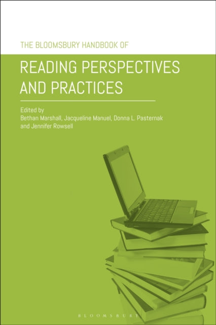 The Bloomsbury Handbook of Reading Perspectives