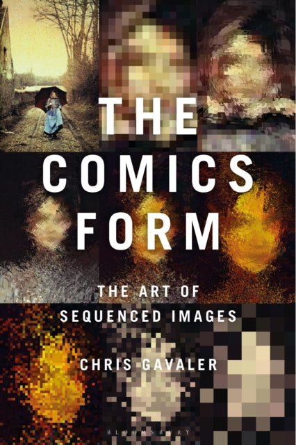 The Comics Form: The Art of Sequenced Images