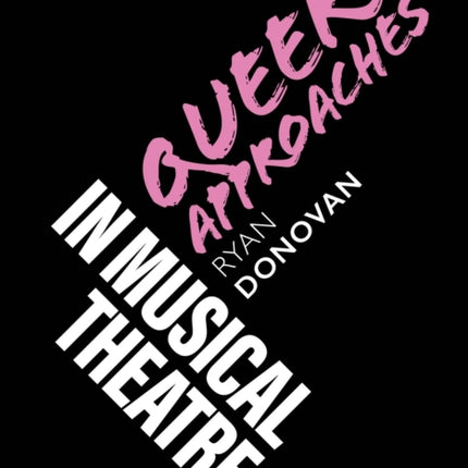 Queer Approaches in Musical Theatre