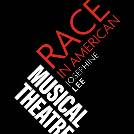 Race in American Musical Theater