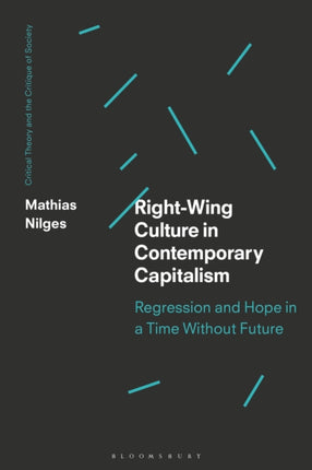 RightWing Culture in Contemporary Capitalism