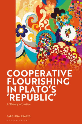 Cooperative Flourishing in Platos Republic