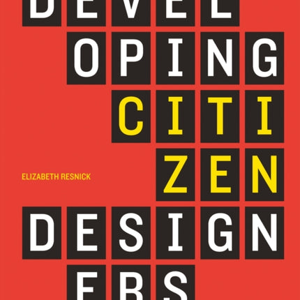 Developing Citizen Designers