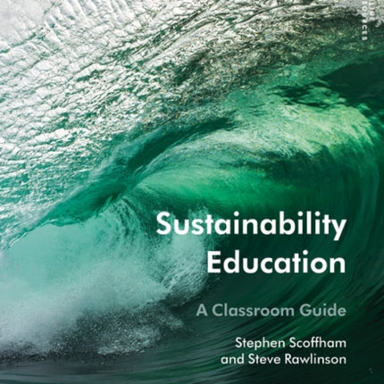 Sustainability Education: A Classroom Guide