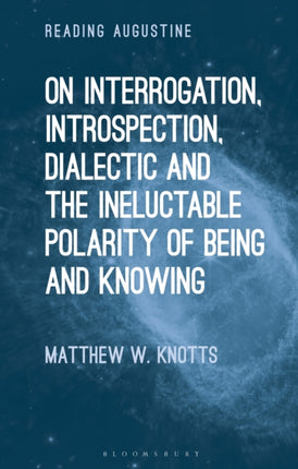 On Interrogation Introspection Dialectic and the