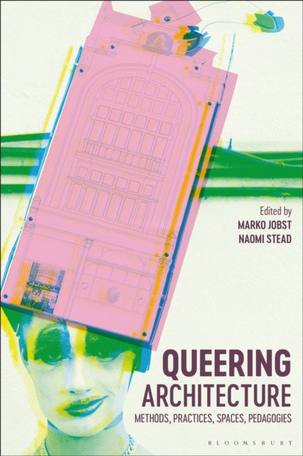 Queering Architecture