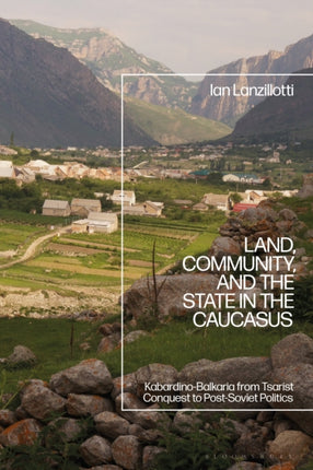 Land Community and the State in the Caucasus