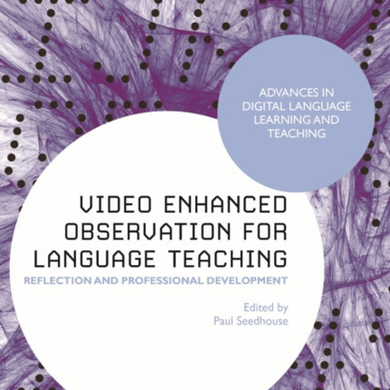 Video Enhanced Observation for Language Teaching