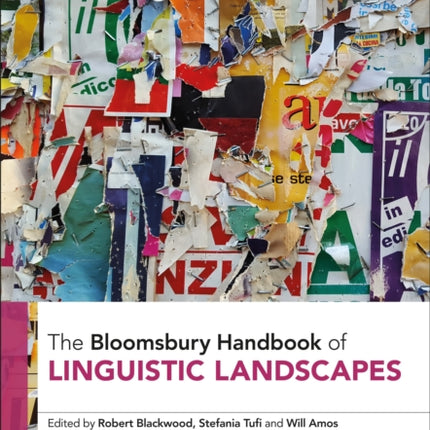 The Bloomsbury Handbook of Linguistic Landscapes