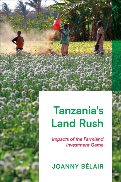 Tanzanias Land Rush