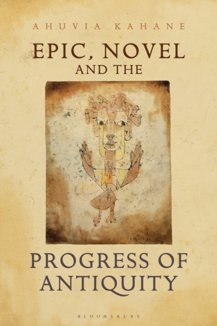 Epic Novel and the Progress of Antiquity
