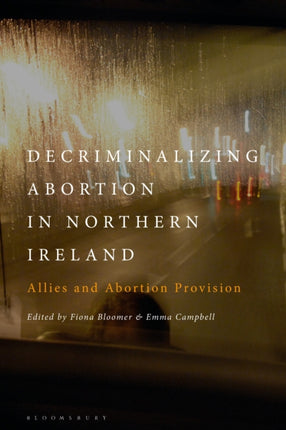 Decriminalizing Abortion in Northern Ireland