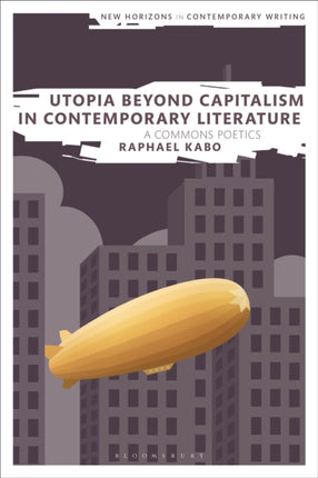 Utopia Beyond Capitalism in Contemporary
