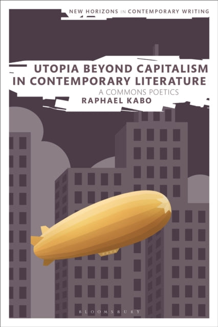 Utopia Beyond Capitalism in Contemporary