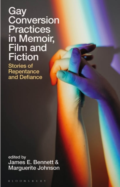 Gay Conversion Practices in Memoir Film and