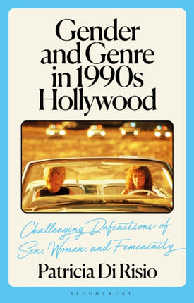 Gender and Genre in 1990s Hollywood