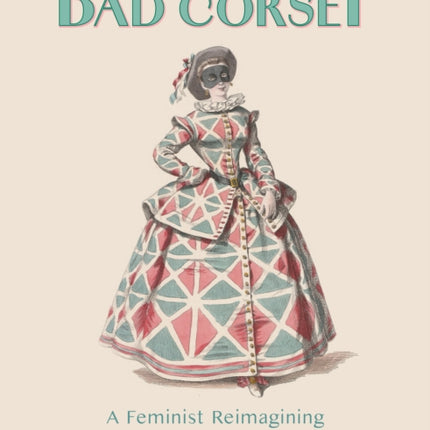 The Bad Corset