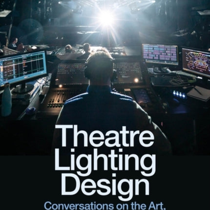 Theatre Lighting Design