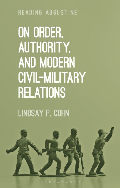 On Order Authority and Modern CivilMilitary