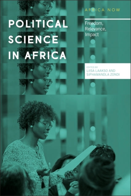 Political Science in Africa: Freedom, Relevance, Impact