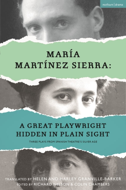 Maria Martinez Sierra A Great Playwright Hidden