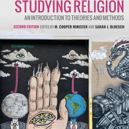 Cultural Approaches to Studying Religion: An Introduction to Theories and Methods