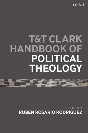 TT Clark Handbook of Political Theology