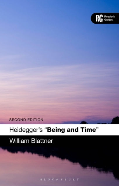 Heidegger's 'Being and Time': A Reader's Guide