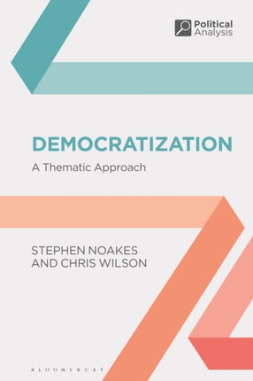 Democratization: A Thematic Approach