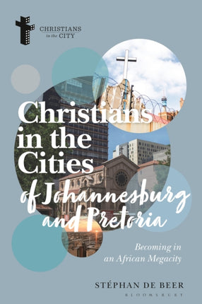 Christians in the Cities of Johannesburg and