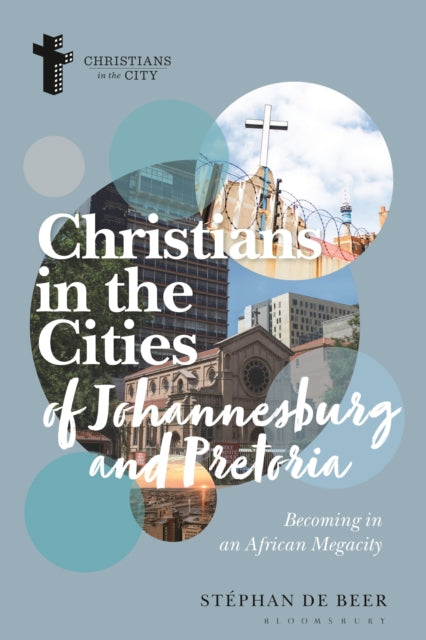 Christians in the Cities of Johannesburg and