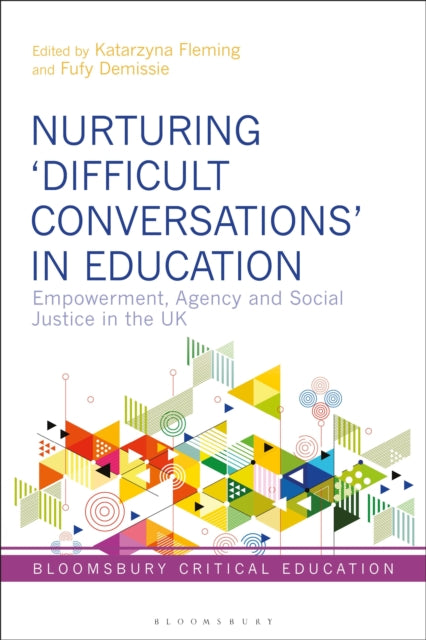 Nurturing Difficult Conversations in Education