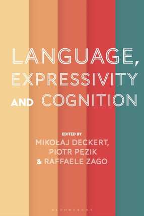 Language Expressivity and Cognition