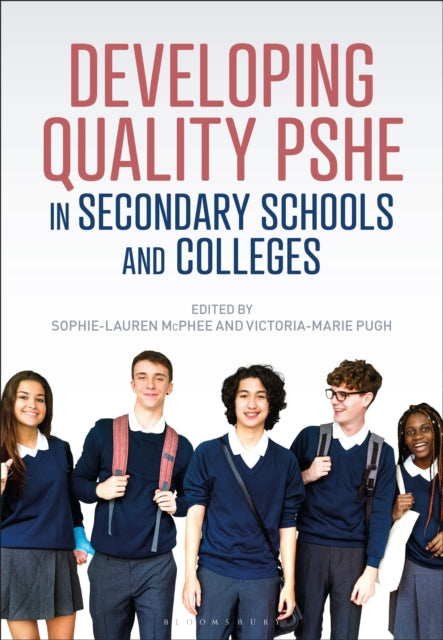 Developing Quality PSHE in Secondary Schools and