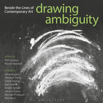 Drawing Ambiguity: Beside the Lines of Contemporary Art