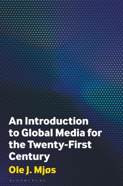 An Introduction to Global Media for the