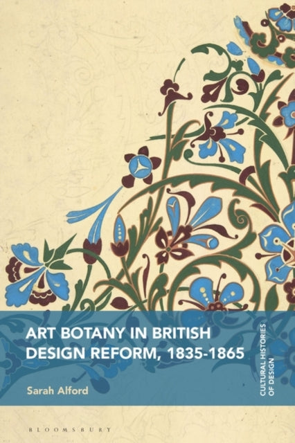 Art Botany in British Design Reform 18351865