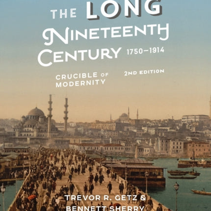 The Long Nineteenth Century 17501914