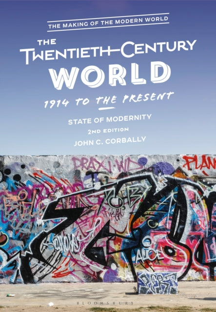 The TwentiethCentury World 1914 to the Present