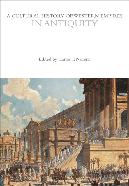 A Cultural History of Western Empires in