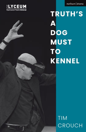 Truths a Dog Must to Kennel