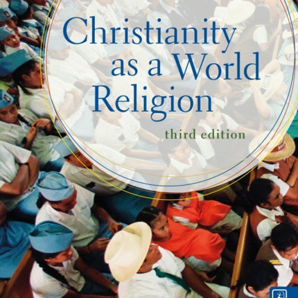 Christianity as a World Religion