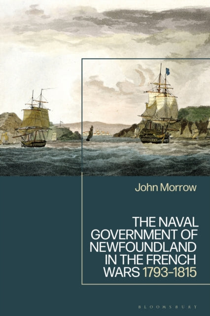 The Naval Government of Newfoundland in the