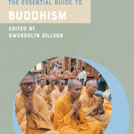 The Essential Guide to Buddhism