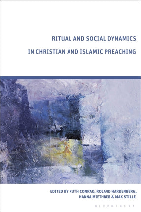 Ritual and Social Dynamics in Christian and