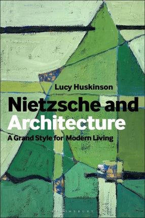 Nietzsche and Architecture