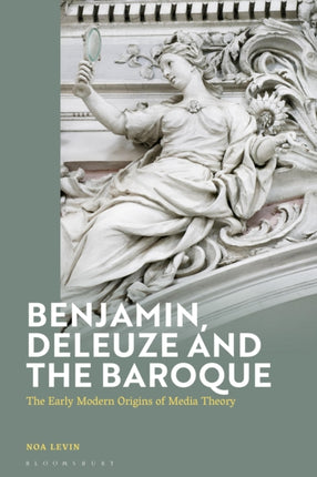 Benjamin Deleuze and the Baroque
