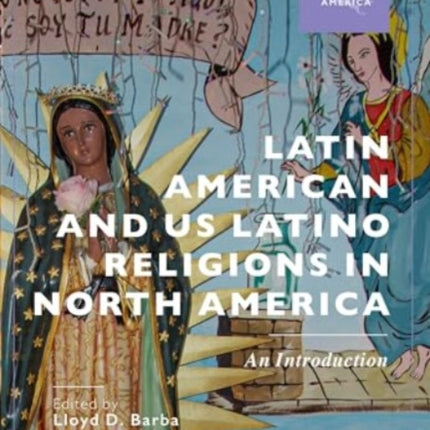 Latin American and Us Latino Religions in North America