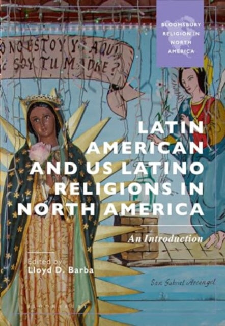 Latin American and Us Latino Religions in North America