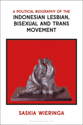 A Political Biography of the Indonesian Lesbian